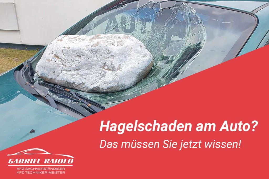 Hagelschaden am Auto: Kostenübernahme, Frist & Wertminderung